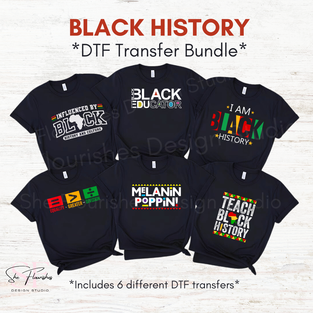 Black History Bundle*DTF TRANSFER*