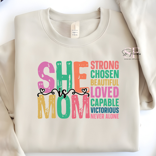 She is MOM, affirmations * DTF TRANSFER*